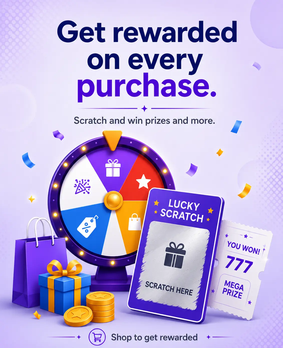 Get rewarded on every purchase.